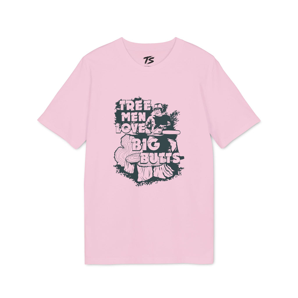 Tree Men Love Big Butts Organic Cotton T-Shirt