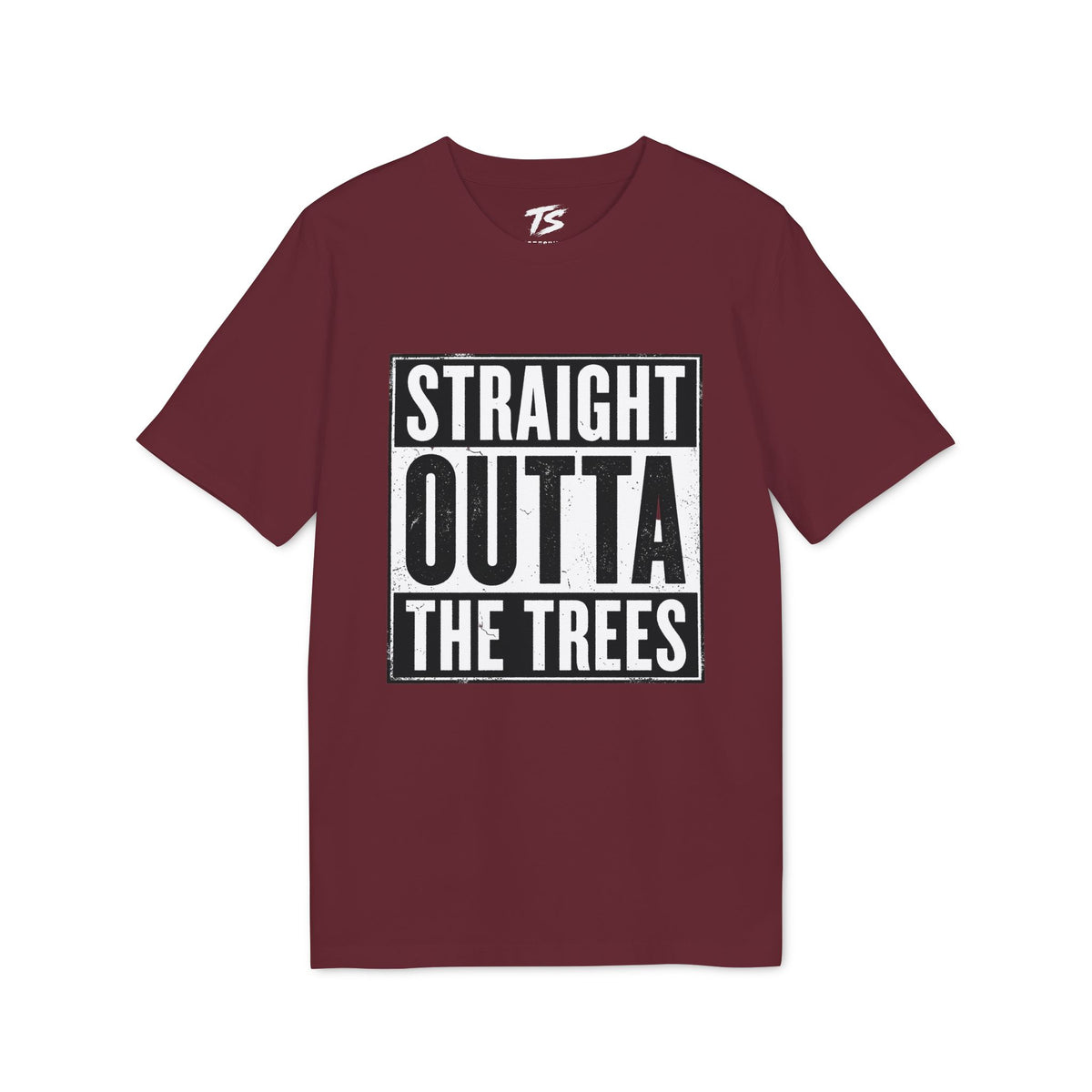 Straight Outta The Trees Organic Cotton T-Shirt
