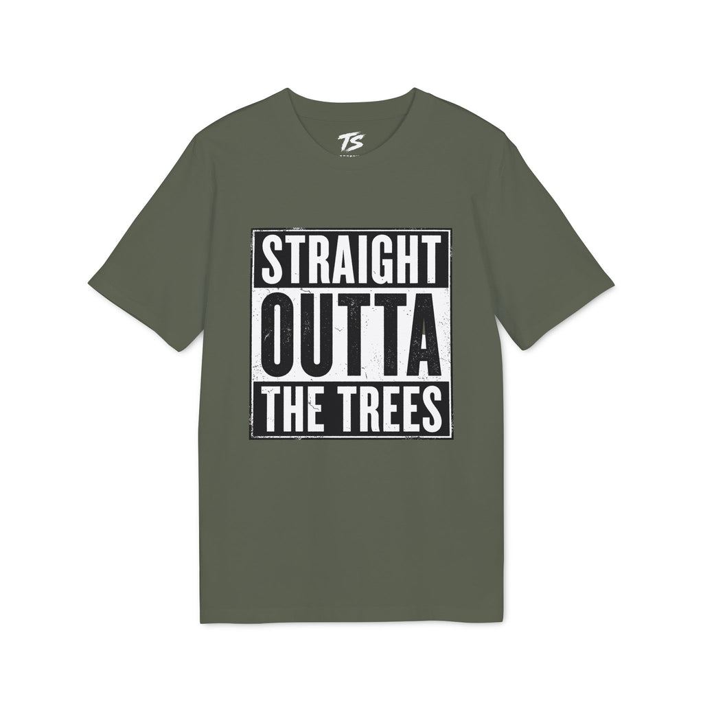 Straight Outta The Trees Organic Cotton T-Shirt