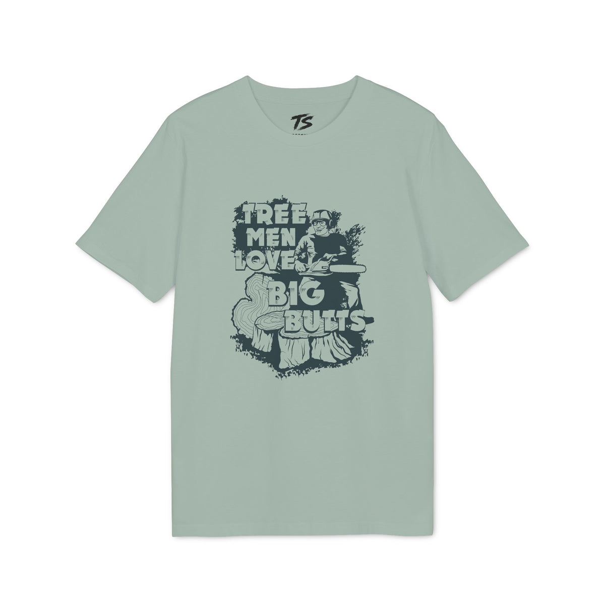 Tree Men Love Big Butts Organic Cotton T-Shirt