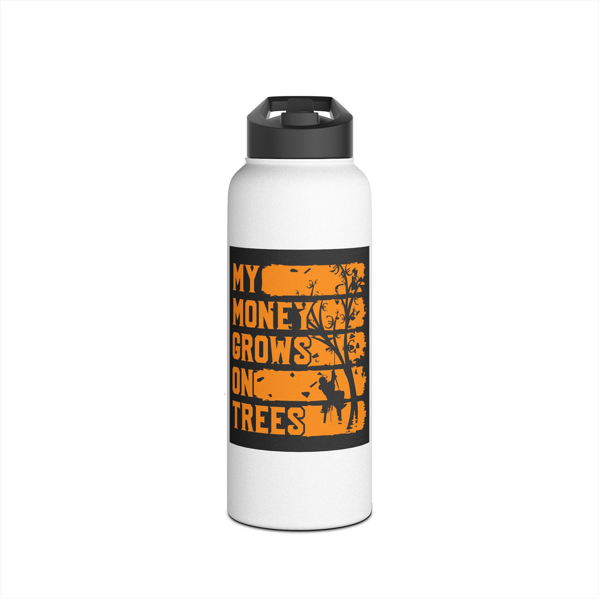 My Money Grows on Trees Stainless Steel Insulated Water Bottle