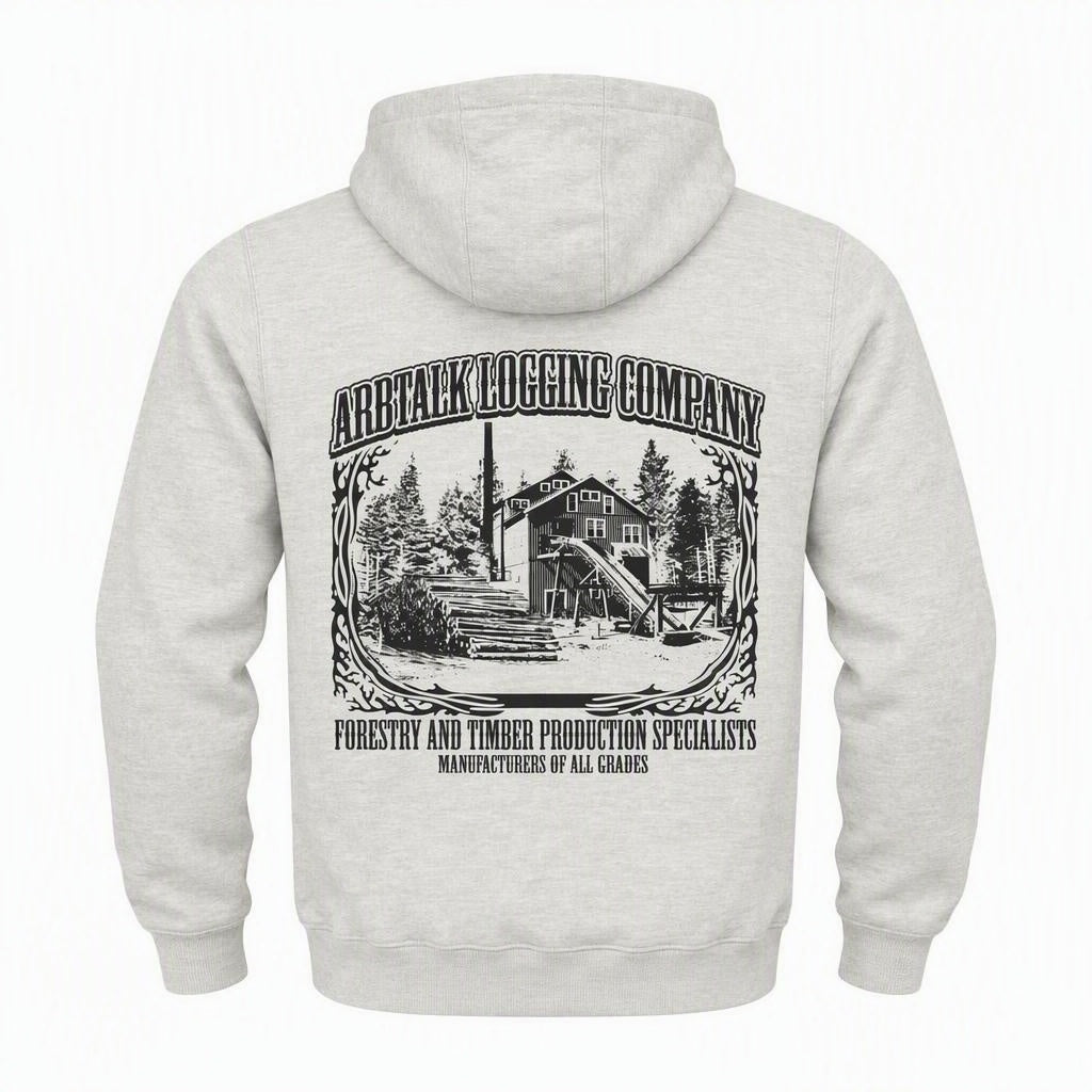 Arbtalk Logging Company Hoodie